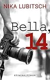 Bella, 14