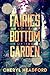 Fairies at the Bottom of the Garden