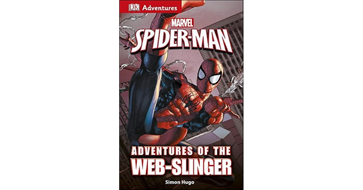 Marvel's SpiderMan Adventures of the Slinger by Simon Hugo