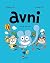Avni, Tome 03: Récré-action