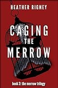 Caging the Merrow