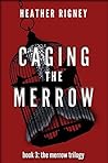Caging the Merrow (The Merrow Trilogy Book 3)