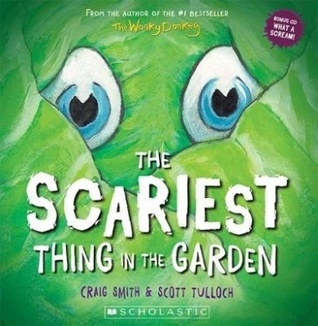 The Scariest Thing in the Garden (Paperback)