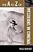 The A to Z of Westerns in Cinema (The A to Z Guide Series Book 101) (Volume 101)