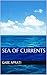 Sea of Currents