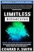 Limitless Biohacking: Gain An Unfair Advantage