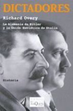 Dictadores: La Alemania de Hitler y la Unión Soviética de Stalin (Tiempo De Memoria/ Memory Time) (Spanish Edition)