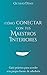 Como conectar con tus Maest...