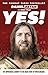 Yes!: My Improbable Journey to the Main Event of Wrestlemania
