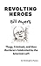 Revolting Heroes by Christopher Paslay