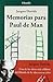 Memorias para Paul de Man (Cla-de-ma) (Spanish Edition)