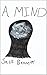 A Mind