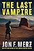 The Last Vampire (Blood Arm...