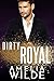 Dirty Royal (Dirty, #2)