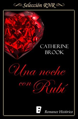 Una noche con Rubí (Kindle Edition)