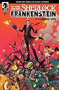 Sherlock Frankenstein & The Legion of Evil #1