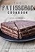 The Patisserie Cookbook: A ...