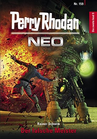 Perry Rhodan Neo 159: Der falsche Meister: Staffel: Die zweite Insel (German Edition)