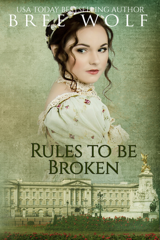 Rules to Be Broken (Forbidden Love Novella, #5)