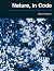 Nature, in Code: Biology in...