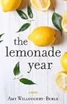 The Lemonade Year by Amy Willoughby-Burle