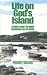 Life on God's Island