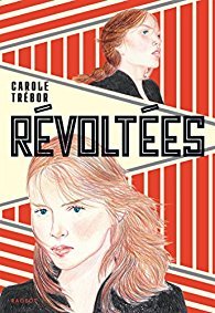 Révoltées (Paperback)