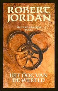 Het oog van de wereld (Het Rad des Tijds, #1)