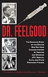 Dr. Feelgood by Richard A. Lertzman