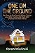 One on the Ground by Karen Wielinski