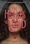 The Hearts We Sold by Emily Lloyd-Jones