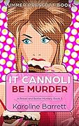 It Cannoli Be Murder