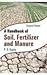 A HANDBOOK OF SOIL, FERTILI...