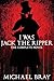 I Was Jack The Ripper