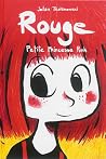 Rouge, petite princesse punk by Johan Troïanowski Rouge, petite princesse punk by Johan Troïanowski