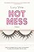 Hot Mess