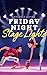 Friday Night Stage Lights