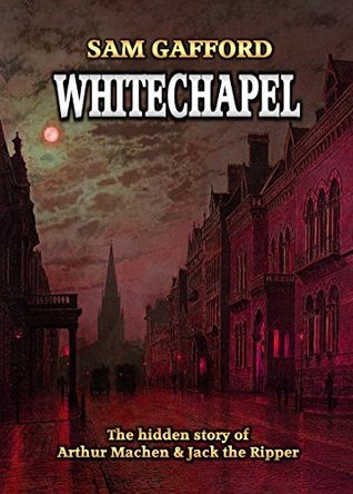 Whitechapel (Kindle Edition)