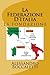 La Federazione D'Italia: La...
