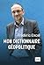Mon dictionnaire géopolitique
