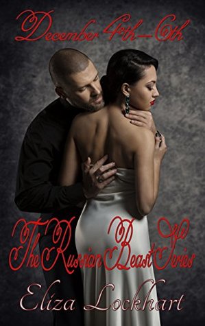 December 4th-6th (Russian Beast #5)