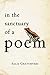 In The Sanctuary Of A Poem by Salil Chaturvedi