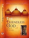 The friendless God