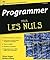 Programmer Pour les Nuls, 2ème édition (French Edition)