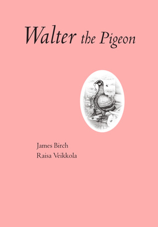 Walter the Pigeon