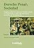 Derecho Penal y Sociedad. Estudios sobre las obras de Günther Jakobs y Claus Roxin, y sobre las estructuras modernas de la imputación. Tomo 2 (Spanish Edition)