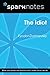 The Idiot (SparkNotes Literature Guide)