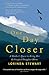 One Day Closer by Lorinda Stewart