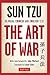 The Art of War: Bilingual Chinese and English Text (The Complete Edition)