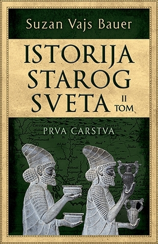 Istorija starog sveta – Tom 2 - Prva carstva (Paperback)
